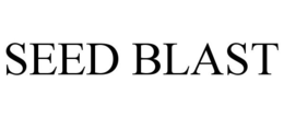 SEED BLAST trademark