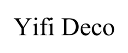 YIFI DECO trademark