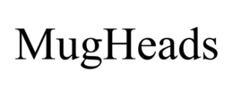 MUGHEADS trademark