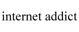 INTERNET ADDICT trademark