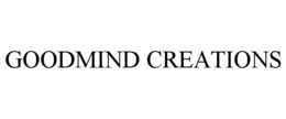 GOODMIND CREATIONS trademark