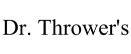 DR. THROWER'S trademark