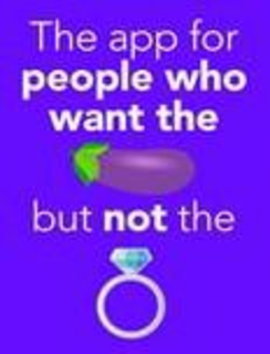 THE APP FOR PEOPLE WHO WANT THE BUT NOT THE trademark