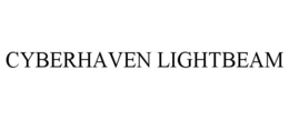 CYBERHAVEN LIGHTBEAM trademark