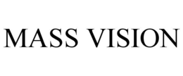 MASS VISION trademark