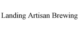 LANDING ARTISAN BREWING trademark
