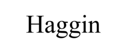 HAGGIN trademark