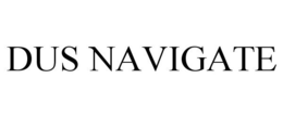DUS NAVIGATE trademark