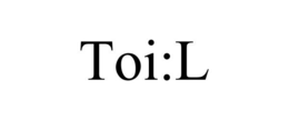 TOI:L trademark
