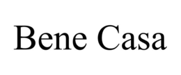 BENE CASA trademark