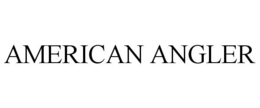 AMERICAN ANGLER trademark