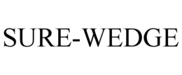 SURE-WEDGE trademark