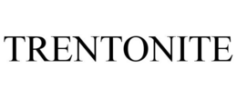 TRENTONITE trademark