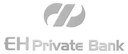 EH PRIVATE BANK trademark