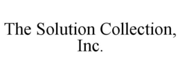 THE SOLUTION COLLECTION, INC. trademark