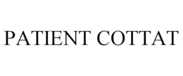 PATIENT COTTAT trademark