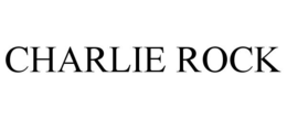 CHARLIE ROCK trademark