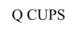 Q CUPS trademark