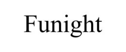 FUNIGHT trademark