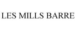 LES MILLS BARRE trademark