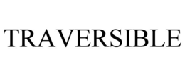 TRAVERSIBLE trademark
