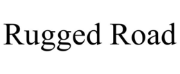 RUGGED ROAD trademark