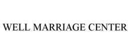 WELL MARRIAGE CENTER trademark