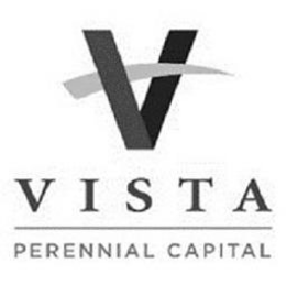 V VISTA PERENNIAL CAPITAL trademark