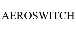 AEROSWITCH trademark