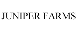 JUNIPER FARMS trademark