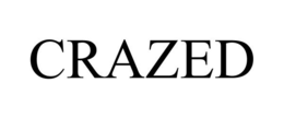 CRAZED trademark