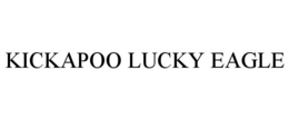 KICKAPOO LUCKY EAGLE trademark