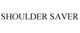SHOULDER SAVER trademark