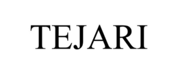 TEJARI trademark