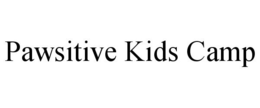 PAWSITIVE KIDS CAMP trademark