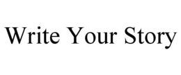 WRITE YOUR STORY trademark
