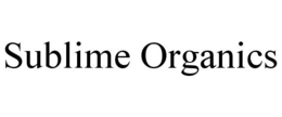 SUBLIME ORGANICS trademark