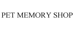 PET MEMORY SHOP trademark