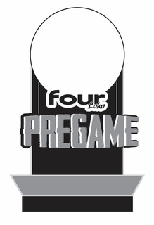 FOUR LOKO PREGAME trademark