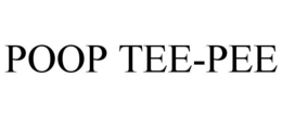 POOP TEE-PEE trademark