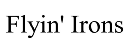 FLYIN' IRONS trademark