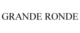 GRANDE RONDE trademark