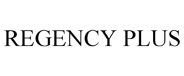 REGENCY PLUS trademark