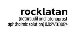 ROCKLATAN (NETARSUDIL AND LATANOPROST OPHTHALMIC SOLUTION) 0.02%/0.005% trademark