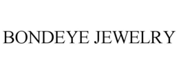 BONDEYE JEWELRY trademark