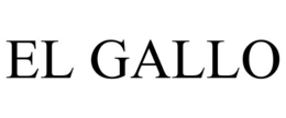 EL GALLO trademark