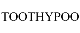 TOOTHYPOO trademark