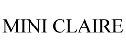 MINI CLAIRE trademark