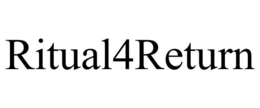RITUAL4RETURN trademark