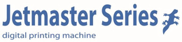 JETMASTER SERIES DIGITAL PRINTING MACHINE trademark